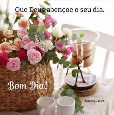 Que Deus abençoe o seu dia! - Status e Imagens Que Deus abençoe o seu dia! - Status e Imagens